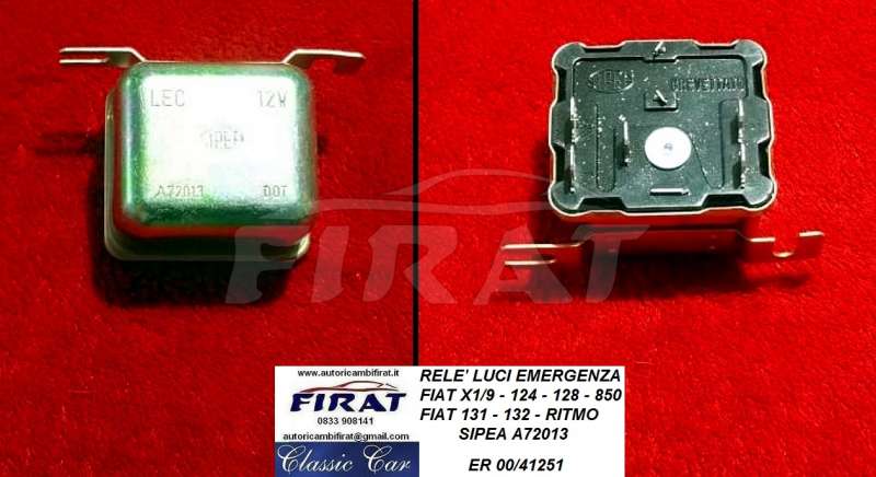RELE' LUCI EMERGENZA FIAT X1/9 124 131 850 RITMO(00/41251)